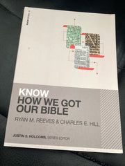 Know How We Got Our Bible (Used Copy)