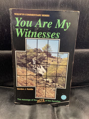 You Are My Witnesses : The Message of the Acts of the Apostles (Used Copy)