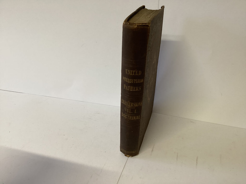 Doctrinal Sermons by Rev. Ebenezer Erskine: Volume One (John Gowan Collection)