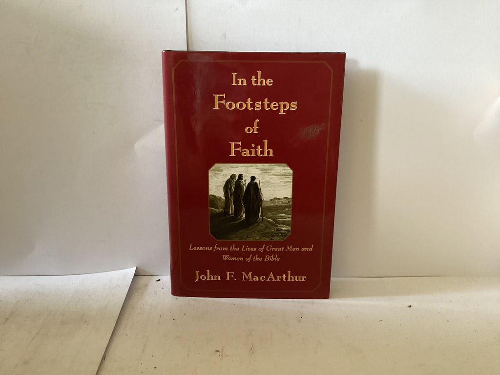 In the Footsteps of Faith (The John Gowan Collection)