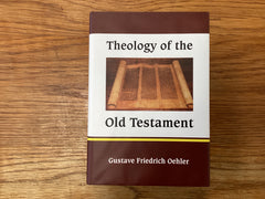 Theology of the Old Testament (The John Gowan Collection)