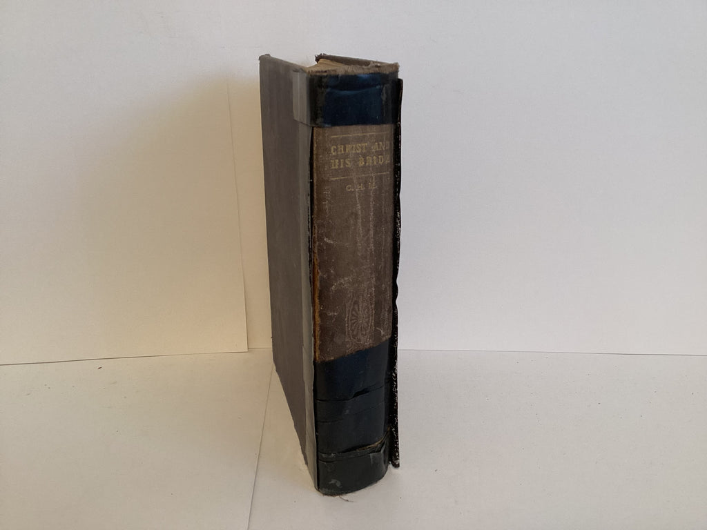 Christ and His Bride: An Exposition of the Song of Solomon (John Gowan Collection)