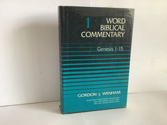 Genesis 1-15: Word Biblical Commentary (John Gowan Collection)