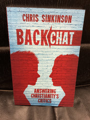 Backchat: Answering Christianity's Critics (Used Copy)