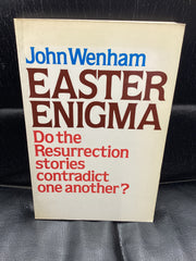 Easter Enigma - Do the Resurrection Stories Contradict One Another? (Used Copy)