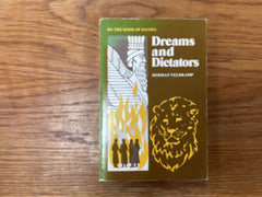 Dreams and Dictators (The John Gowan Collection)