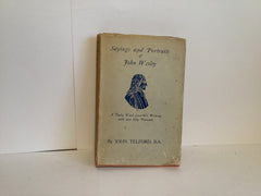 Sayings and Portraits of John Wesley (John Gowan Collection)