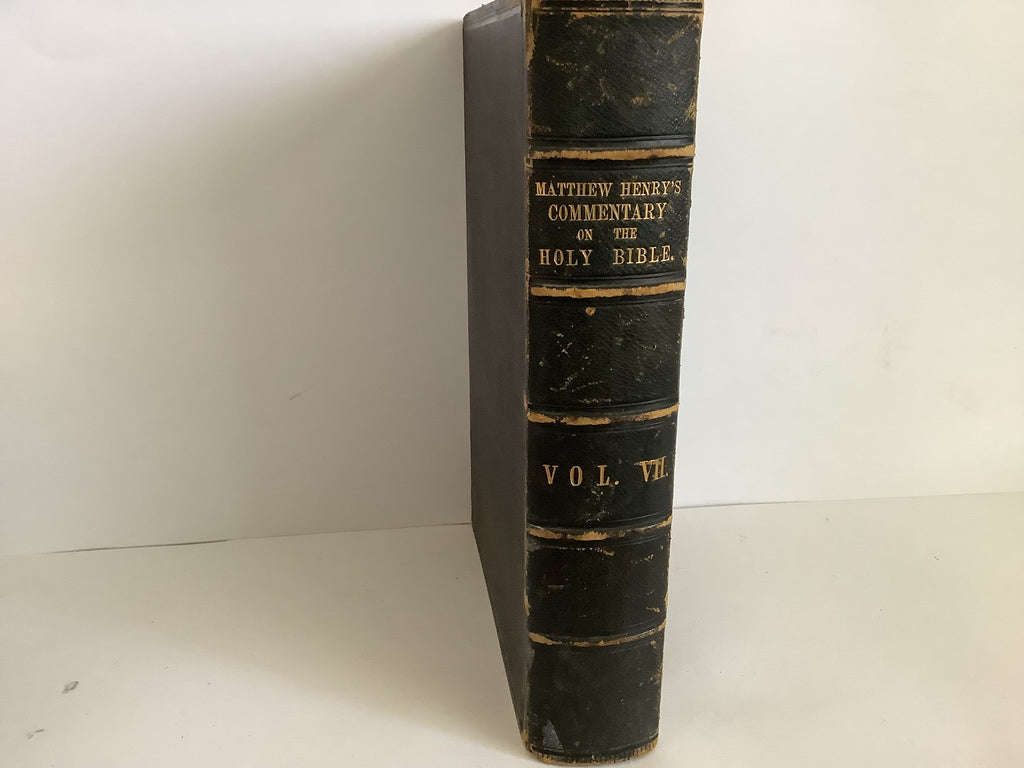 Matthew Henry’s Commentary: Vol 7 Matthew to Luke (John Gowan Collection)