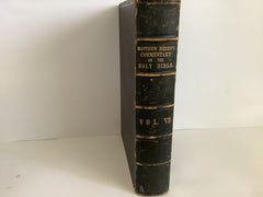 Matthew Henry’s Commentary: Vol 7 Matthew to Luke (John Gowan Collection)