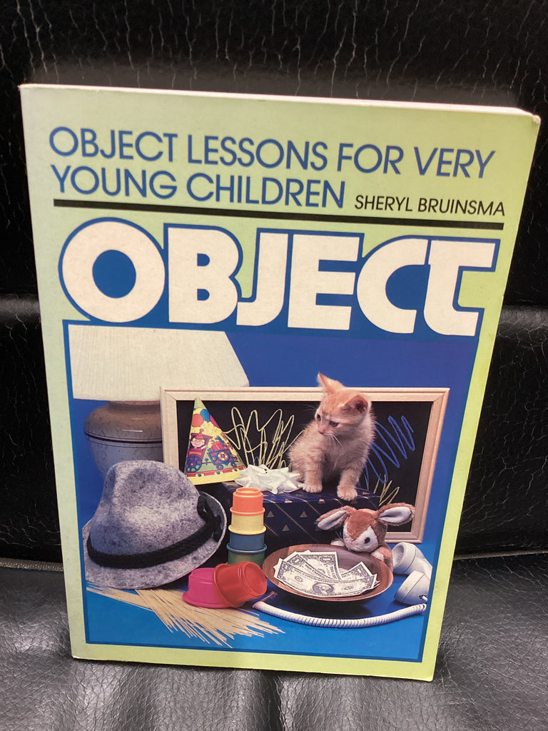 Object Lessons for Very Young Children (Used Copy)