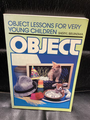 Object Lessons for Very Young Children (Used Copy)