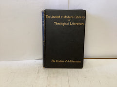 The Orations of S. Athanasius Against the Arians (The John Gowan Collection)