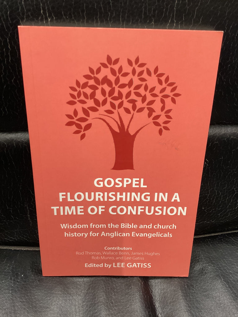 Gospel Flourishing in a Time of Confusion (Used Copy)