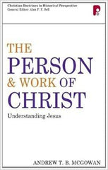 The Person & Work of Christ