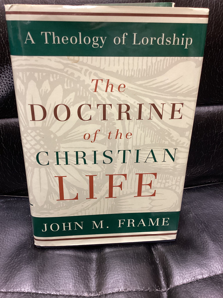 The Doctrine of the Christian Life (Used Copy)