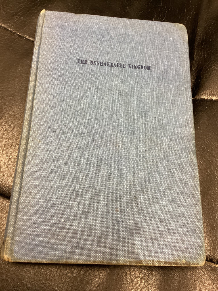 The Unshakeable Kingdom (Used Copy)