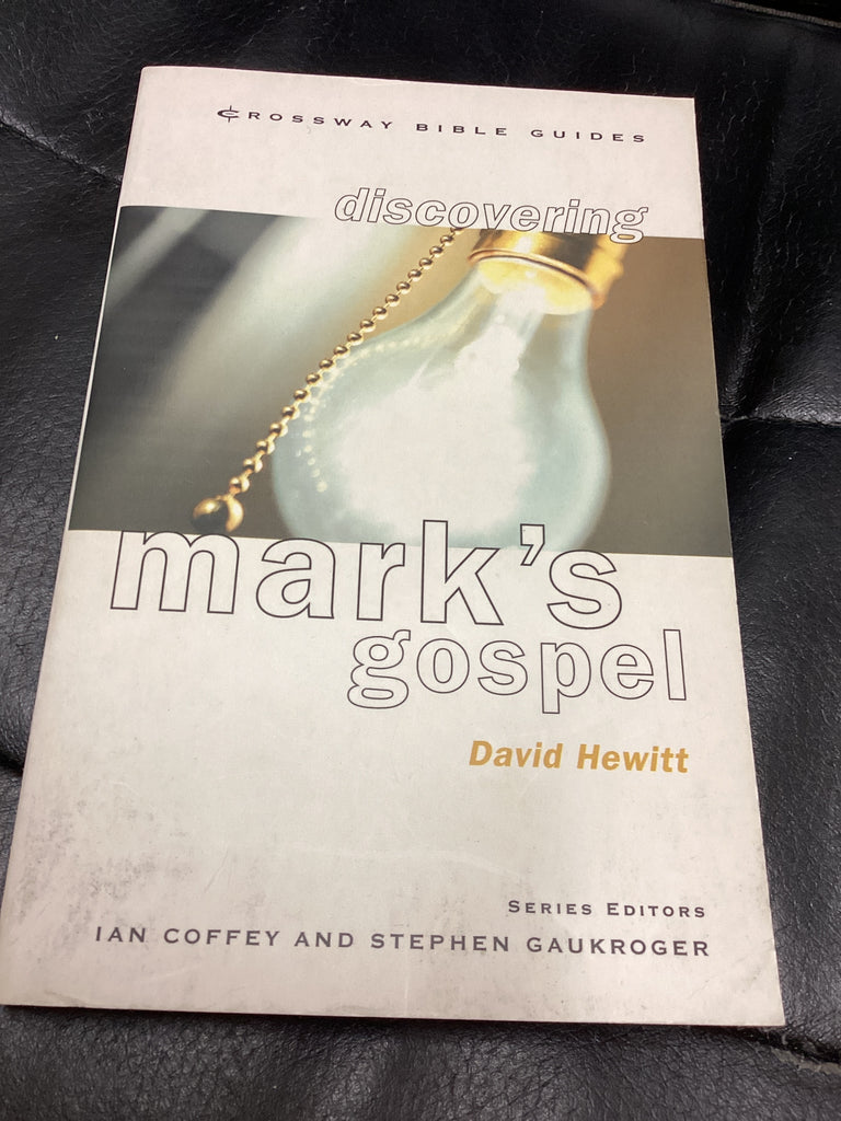 Discovering Mark's Gospel (Used Copy)