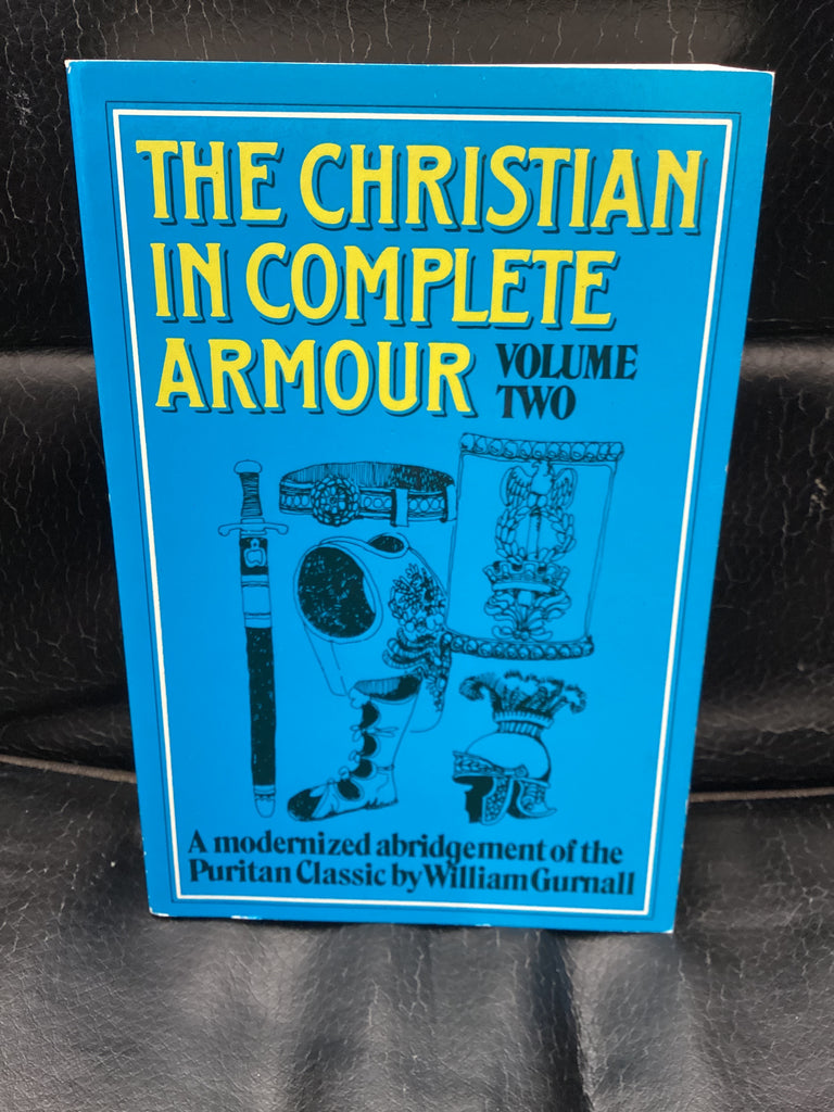 The Christian In Complete Armour; Volume Two (Used Copy)
