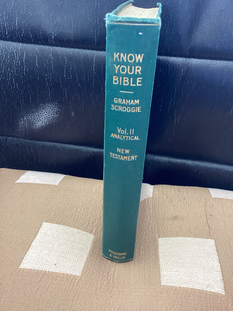 Know Your Bible: Volume 2 Analytical, The New Testament (Used Copy)
