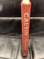 Calvin; A Life (Used Copy)