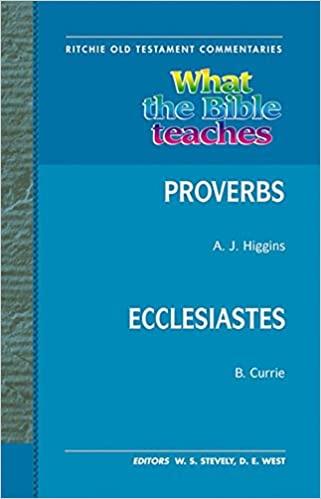 Ritchie Old Testament Commentaries: Proverbs & Ecclesiastes