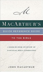 MacArthur's Quick Reference Guide to the Bible