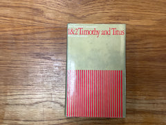 1&2 Timothy and Titus (The John Gowan Collection)