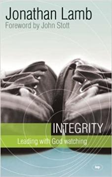 Integrity: Leading With God Watching