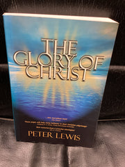 The Glory of Christ (Used Copy)
