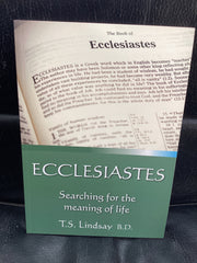 Ecclesiastes: Searching For the Meaning of Life (Used Copy)
