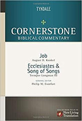 Cornerstone Biblical commentary- Job, Ecclesiastes, song of Songs