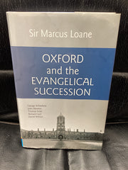 Oxford and the Evangelical Succession (Used Copy)