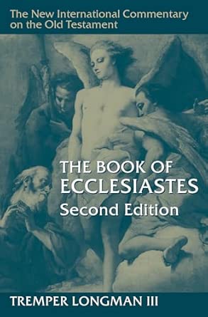 NICOT: The Book of Ecclesiastes (2nd Edition)