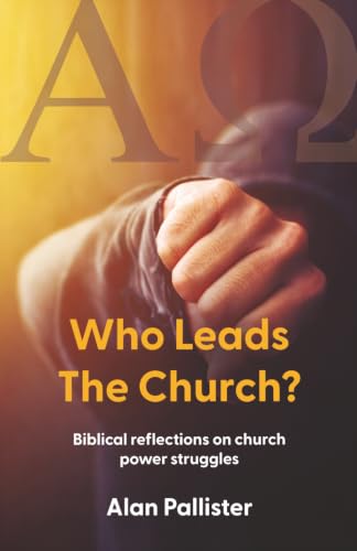 Who Leads the Church?