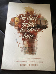 We Died Before We Came Here (Used Copy)