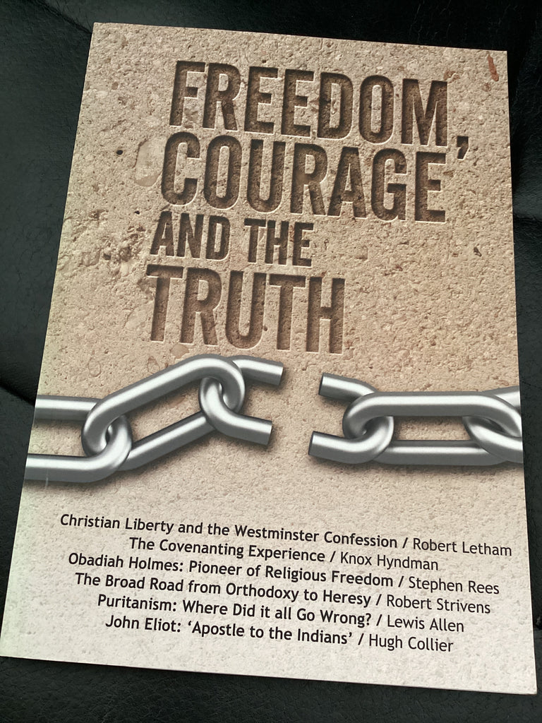Freedom, Courage and the Truth (Used Copy) (Copy)