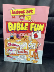 Instant Art for Bible Fun - Book 2 (Used Copy)