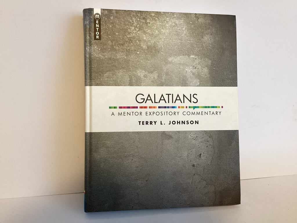 A Mentor Expository Commentary on Galatians (John Gowan Collection)