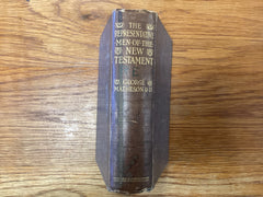 The Representative Men of the New Testament (The John Gowan Collection)