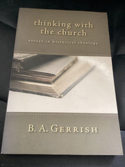 Thinking With The Church (Used Copy)