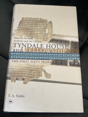 Tyndale House and Fellowship: The First Sixty Years (Used Copy)