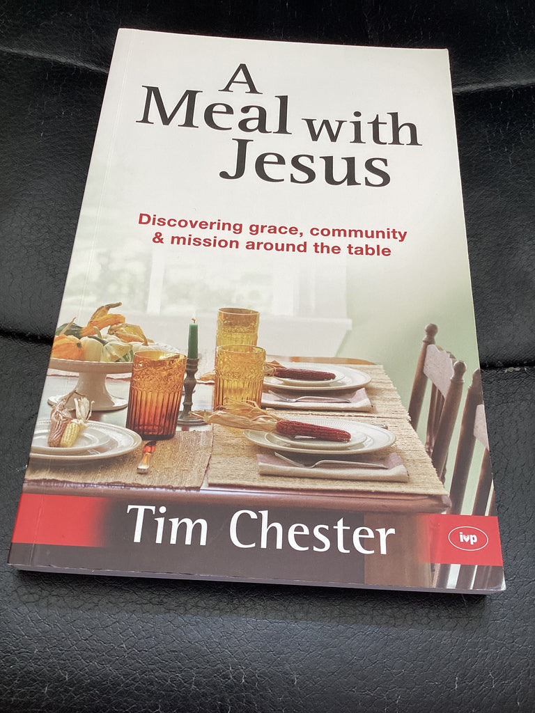 A Meal with Jesus (Used Copy)