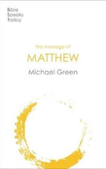 The Message of Matthew