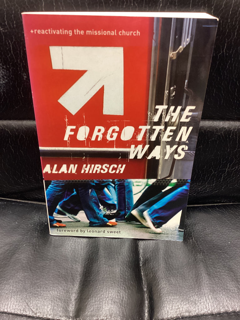 The Forgotten Ways (Used Copy)