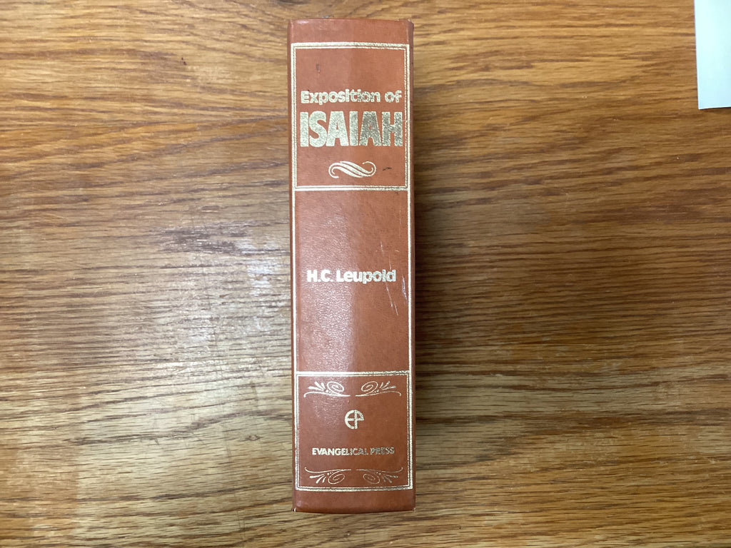 Exposition of Isaiah (The John Gowan Collection)