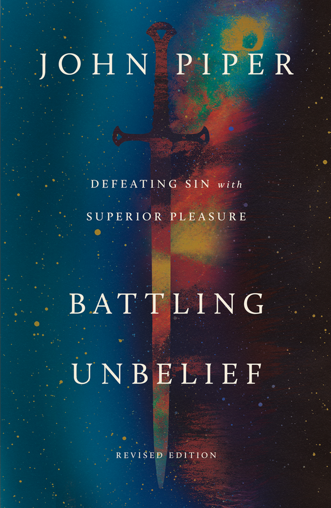 Battling Unbelief