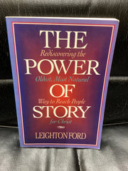 The Power of Story - Rediscovering the Oldest Most Natural Way to Reach People for Christ (Used Copy)