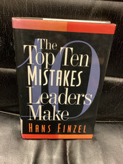 The Top Ten Mistakes Leaders Make (Used Copy)