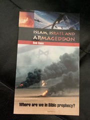 Islam, Israel and Armageddon - Where Are We in Bible Prophecy? (Used Copy)