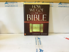 How We Got the Bible (The John Gowen Collection)